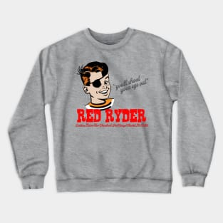 THE Red Ryder BB Gun Crewneck Sweatshirt